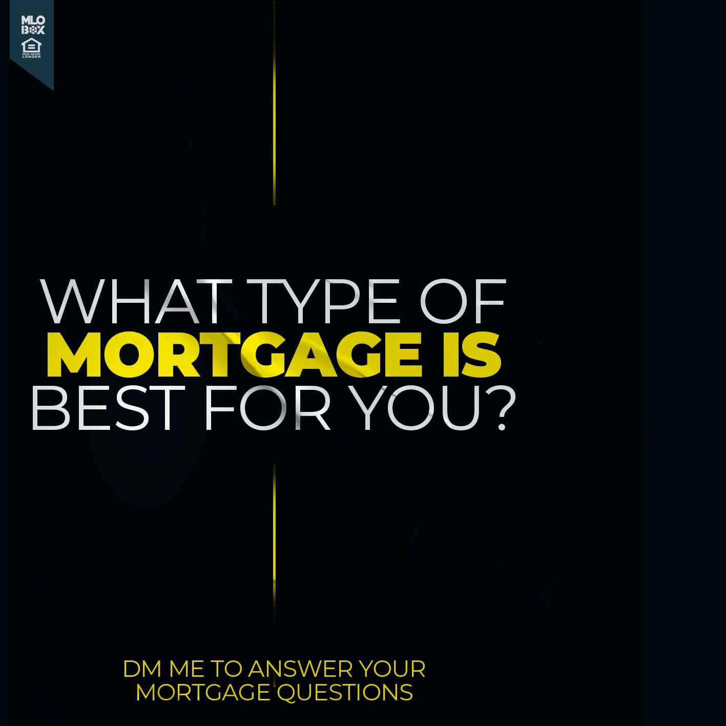WHAT TYPE - Darren Lee - Mortgage Loan Officer