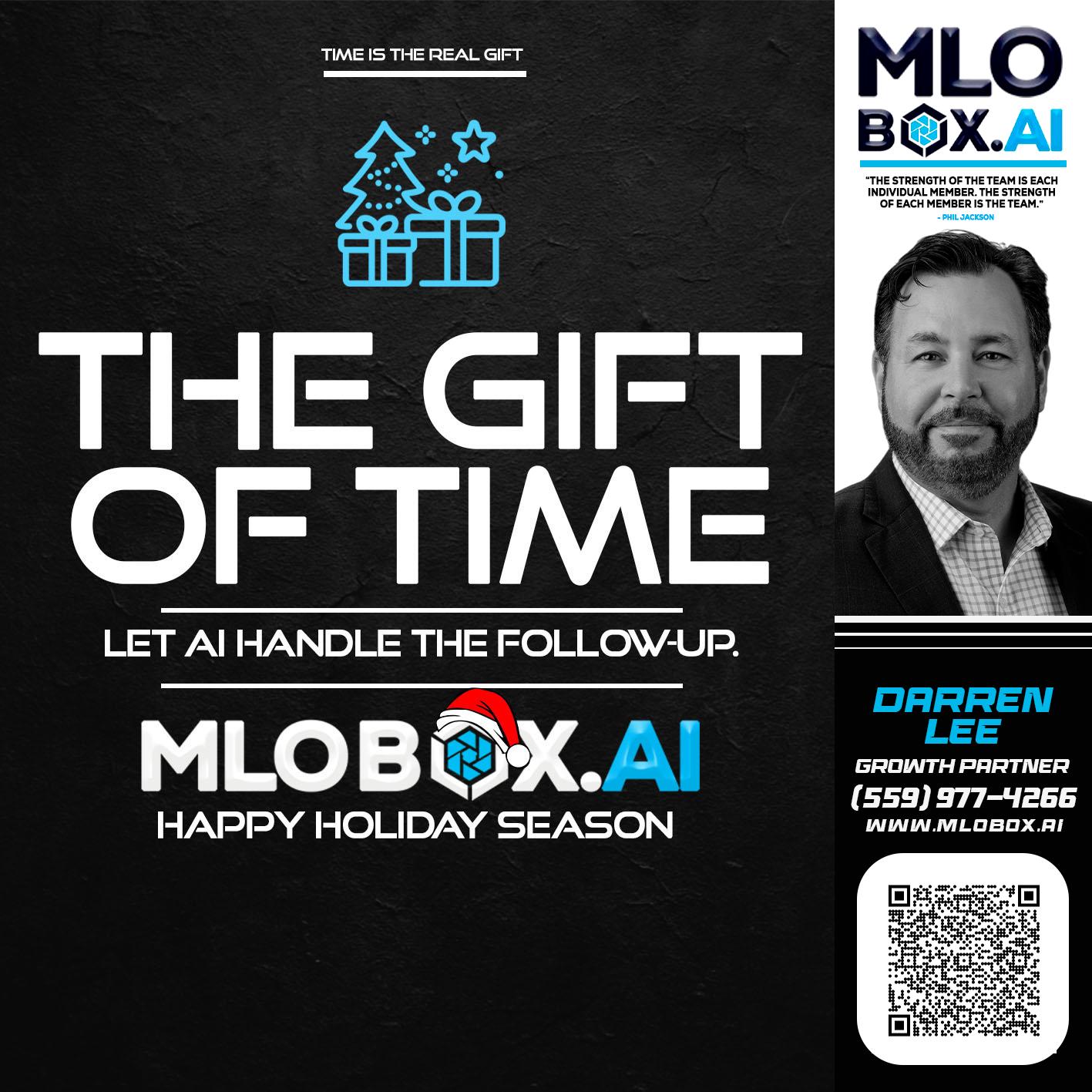 THE GIFT OF TIME - Darren Lee -Mortgage Loan Officer