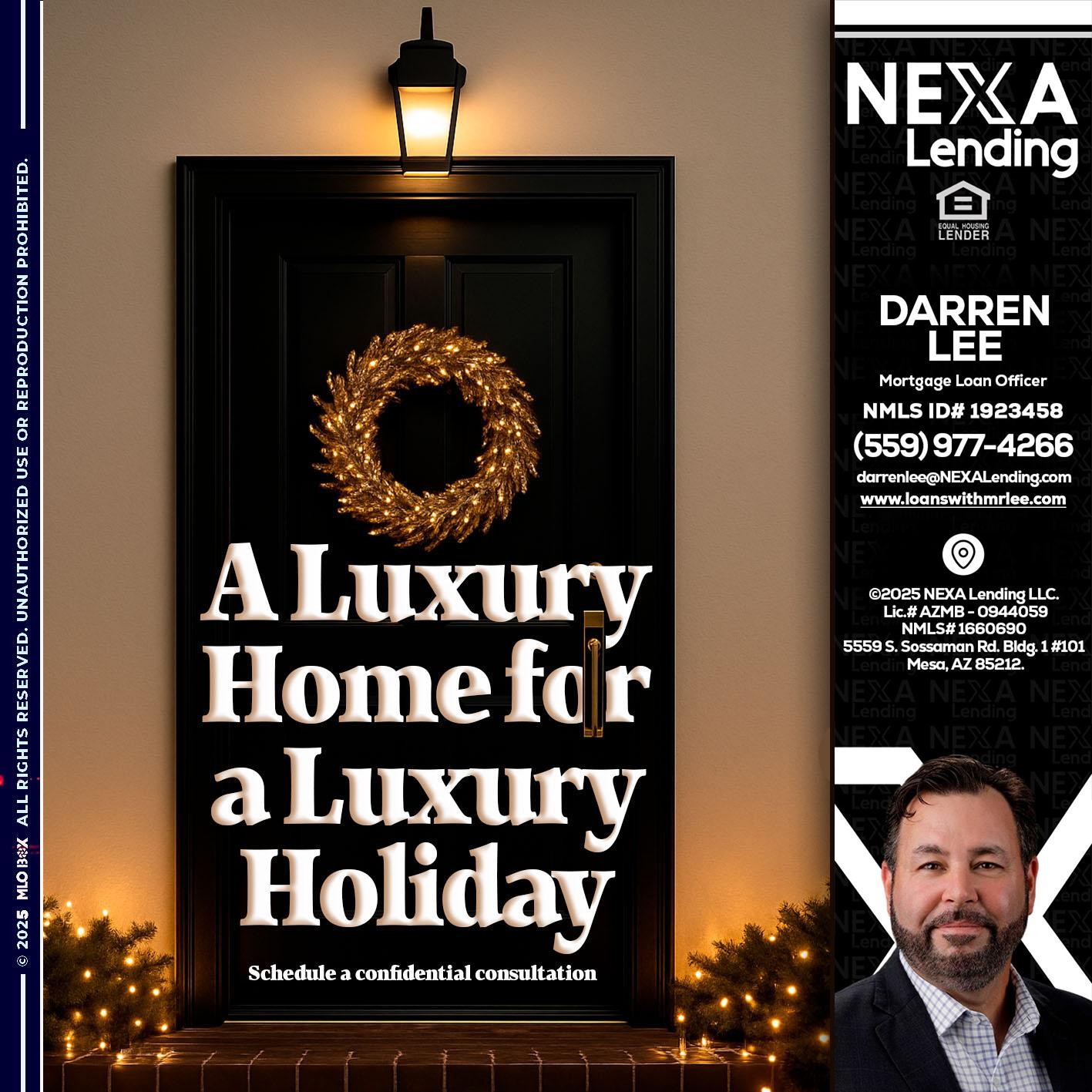 A LUXURY HOME - Darren Lee -Mortgage Loan Officer