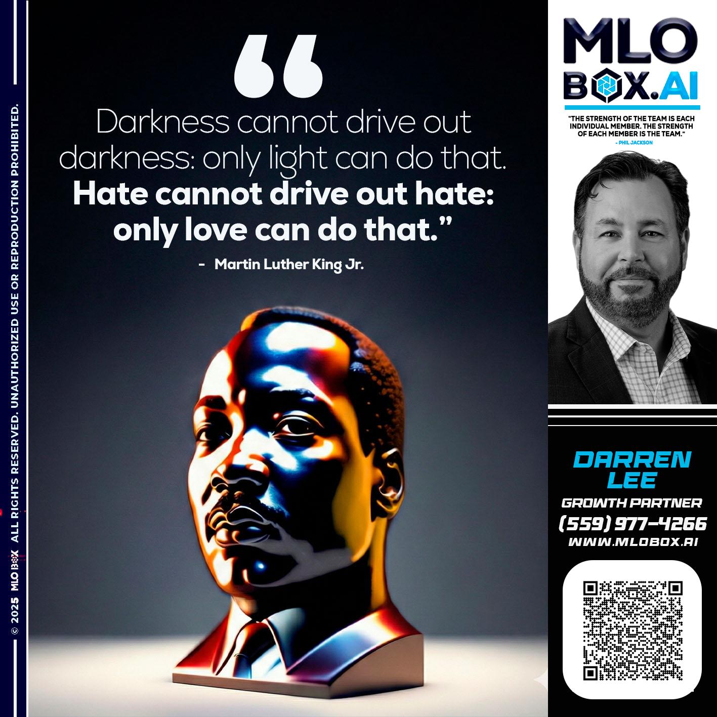 MLK DAY - Darren Lee -Mortgage Loan Officer
