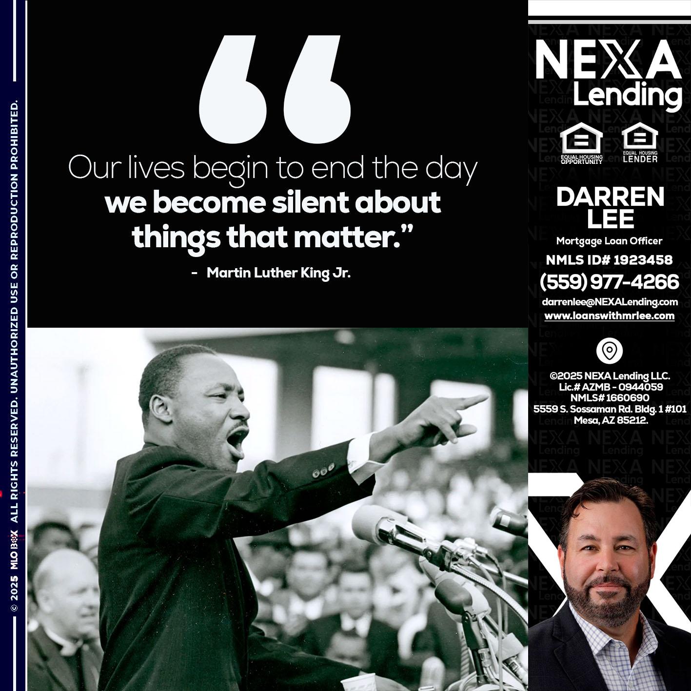our lives MLK DAY - Darren Lee -Mortgage Loan Officer