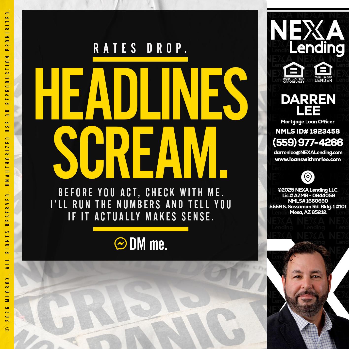HEADLINES SCREAM - Darren Lee -Mortgage Loan Officer