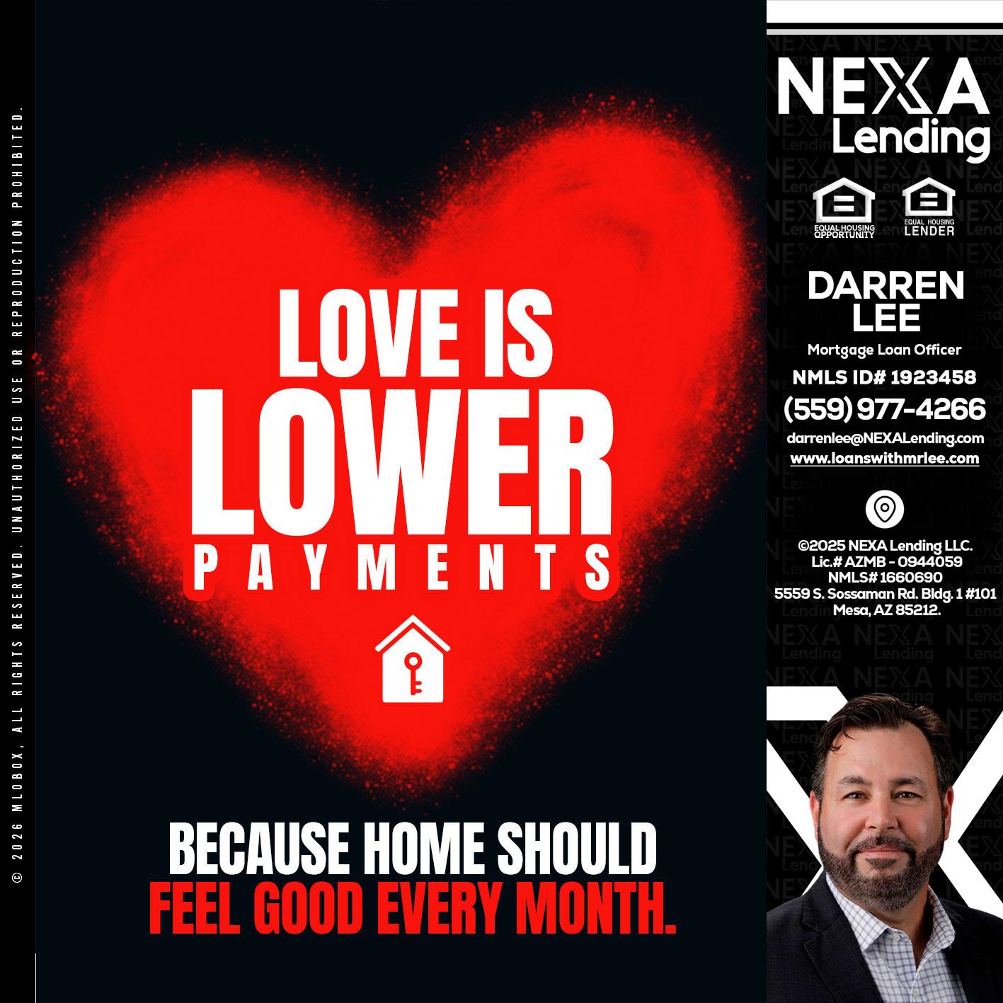 LOVE IS LOWER - Darren Lee -Mortgage Loan Officer