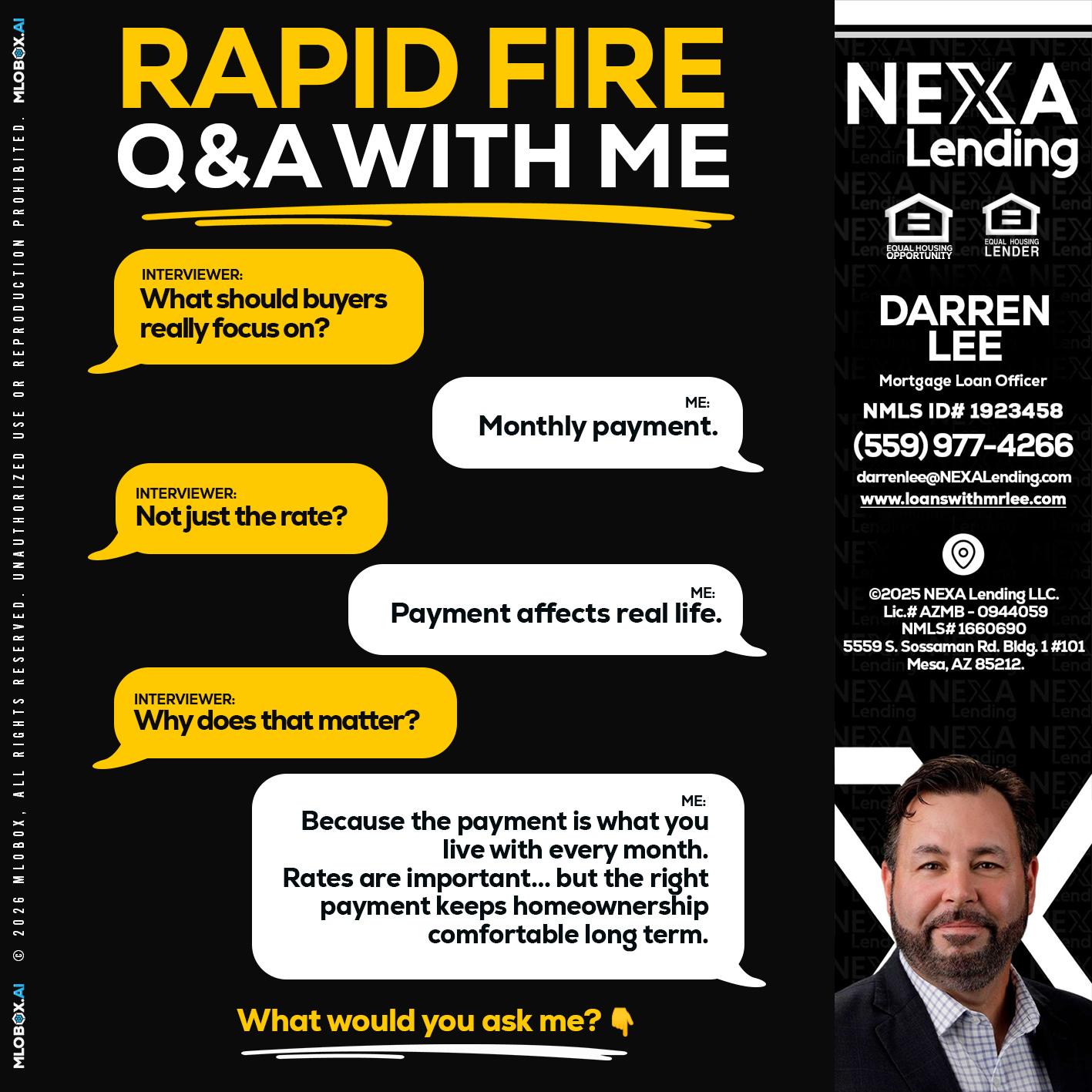 RAPID FIRE Q&A - Darren Lee -Mortgage Loan Officer