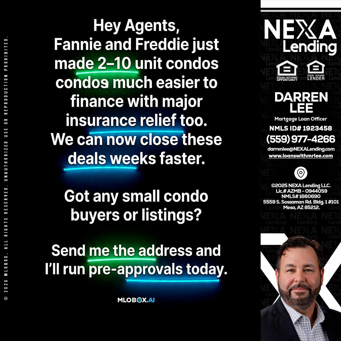 HEY AGENTS - Darren Lee -Mortgage Loan Officer