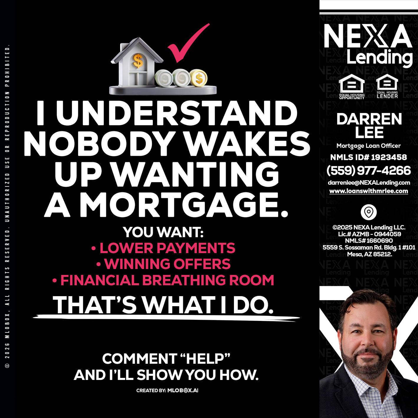 I UNDERSTAND - Darren Lee -Mortgage Loan Officer
