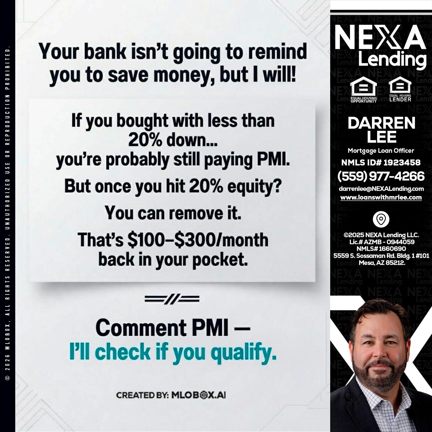 YOUR BANK ISNT - Darren Lee -Mortgage Loan Officer