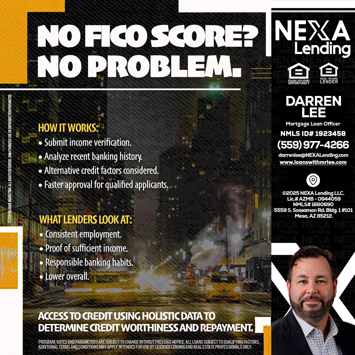 NO FICO SCORE? - Darren Lee -Mortgage Loan Officer