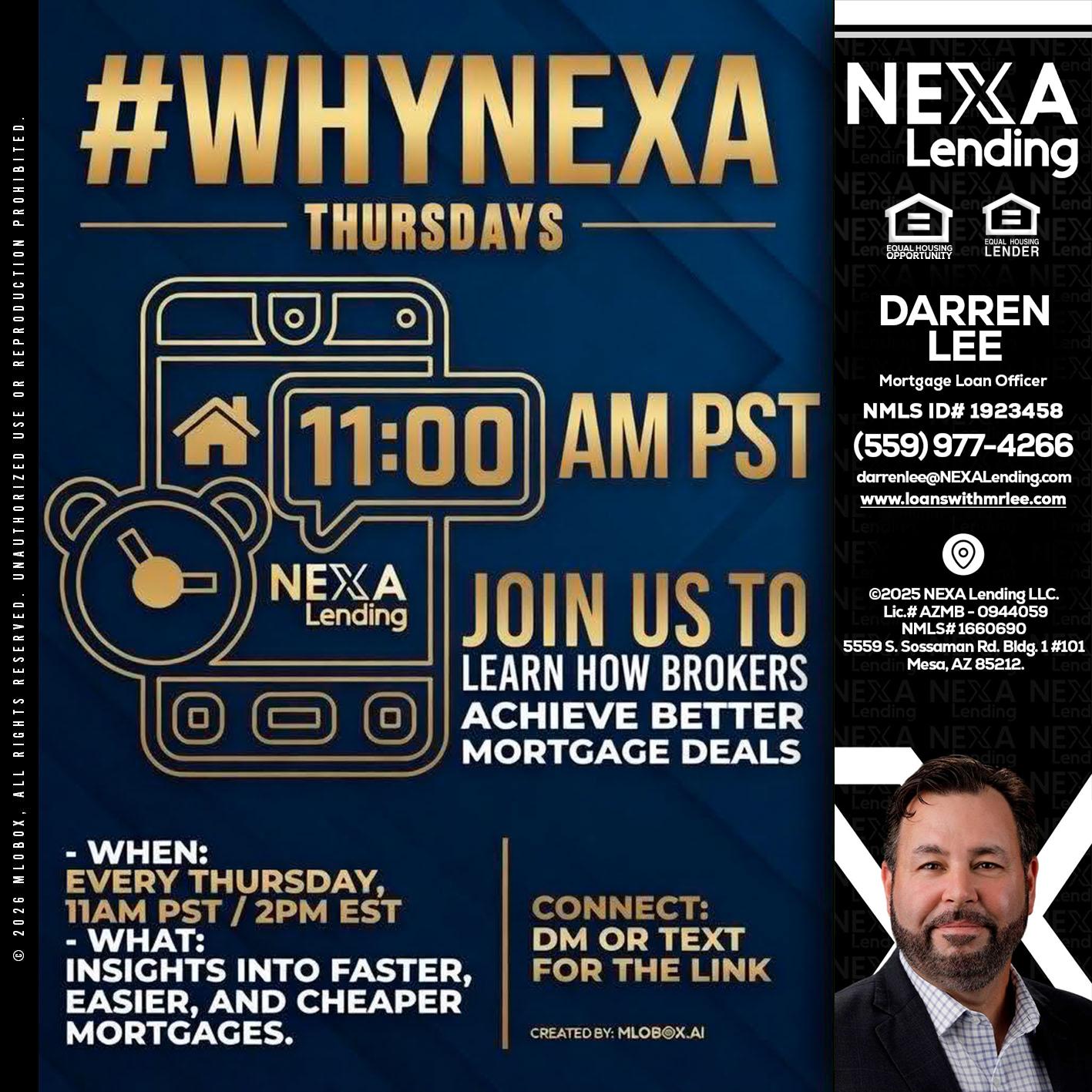 WHY NEXA THURDAYS - Darren Lee -Mortgage Loan Officer