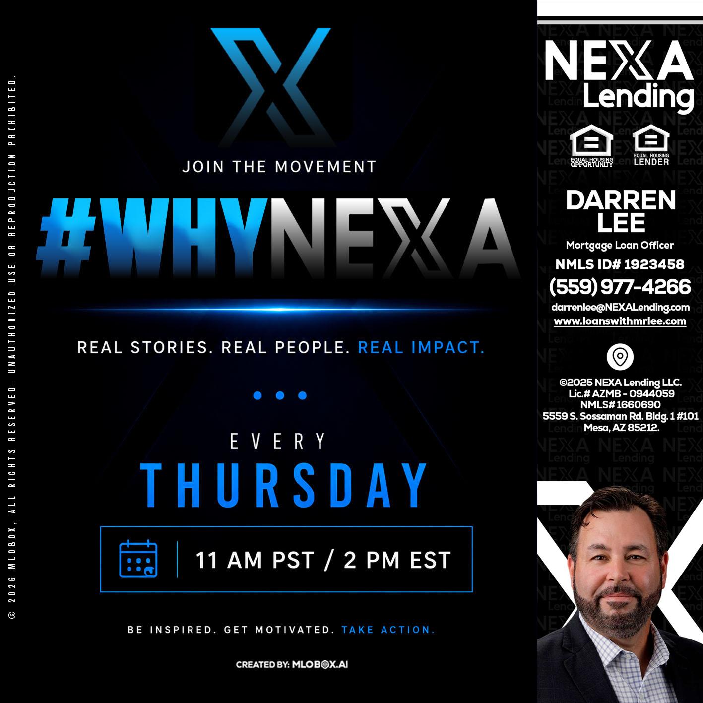 why NEXA - Darren Lee -Mortgage Loan Officer