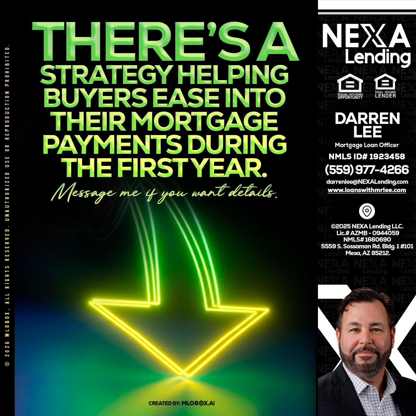 THERES A STATEGY - Darren Lee -Mortgage Loan Officer