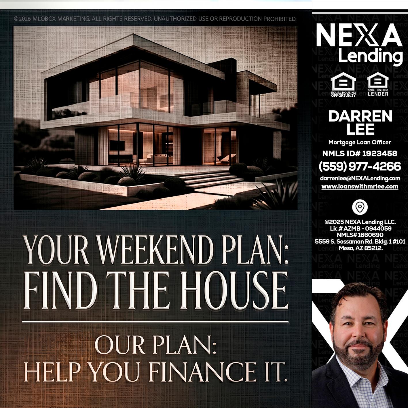 YOUR WEEKEND PLAN - Darren Lee -Mortgage Loan Officer