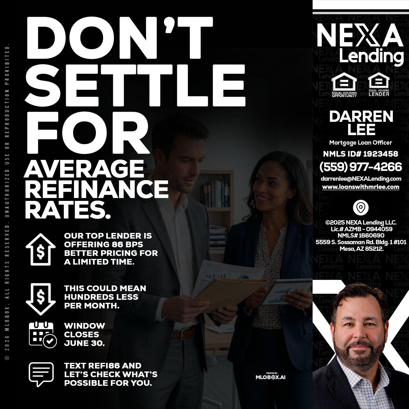 dont settle - Darren Lee -Mortgage Loan Officer