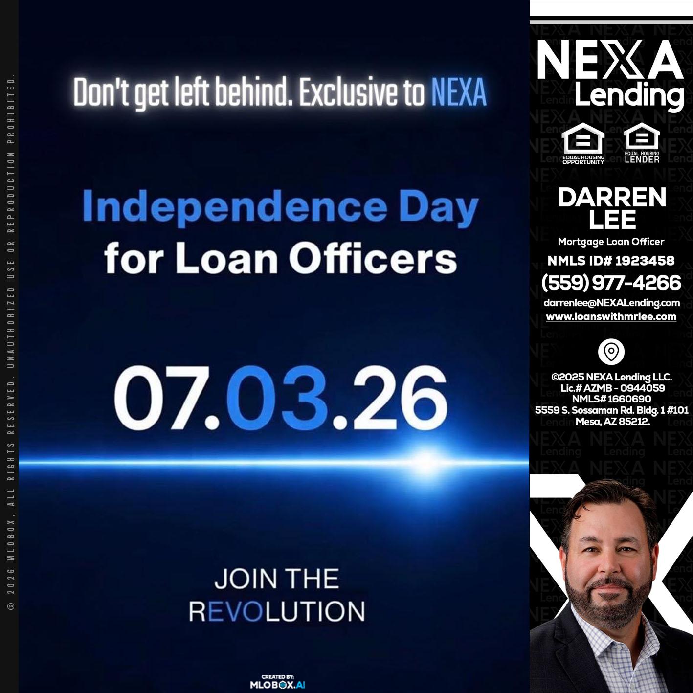 INDEPENDENCE DAY - Darren Lee -Mortgage Loan Officer