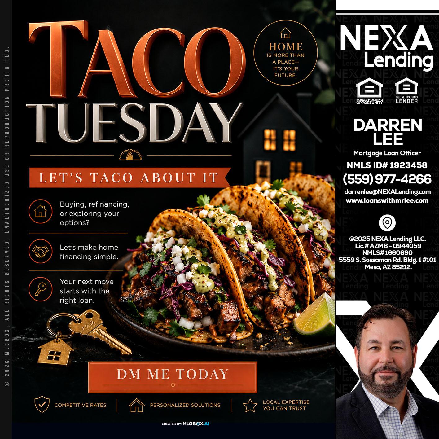 TACO TUESDAY - Darren Lee -Mortgage Loan Officer
