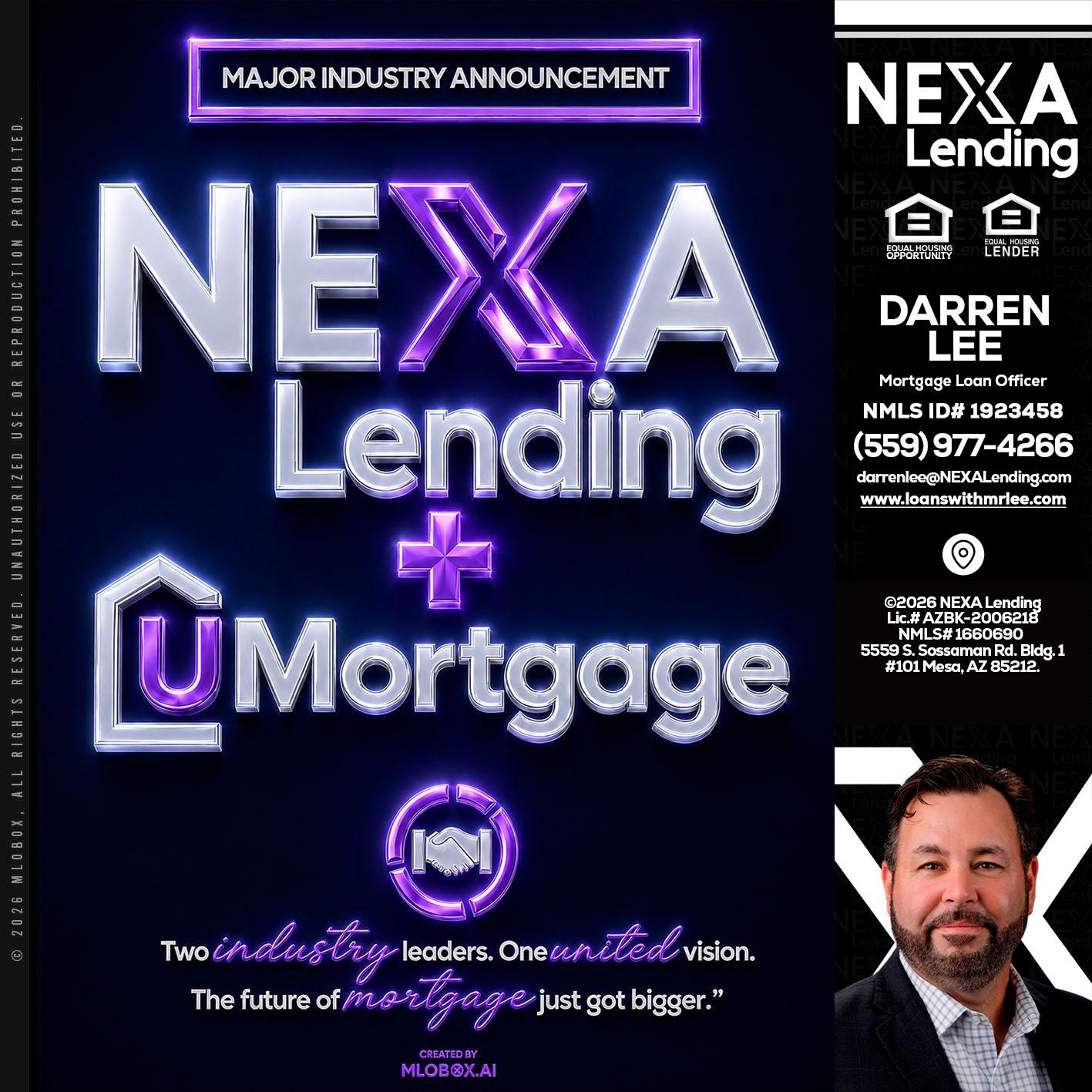 NEXA LENDING U MORTGAGE - Darren Lee -Mortgage Loan Officer