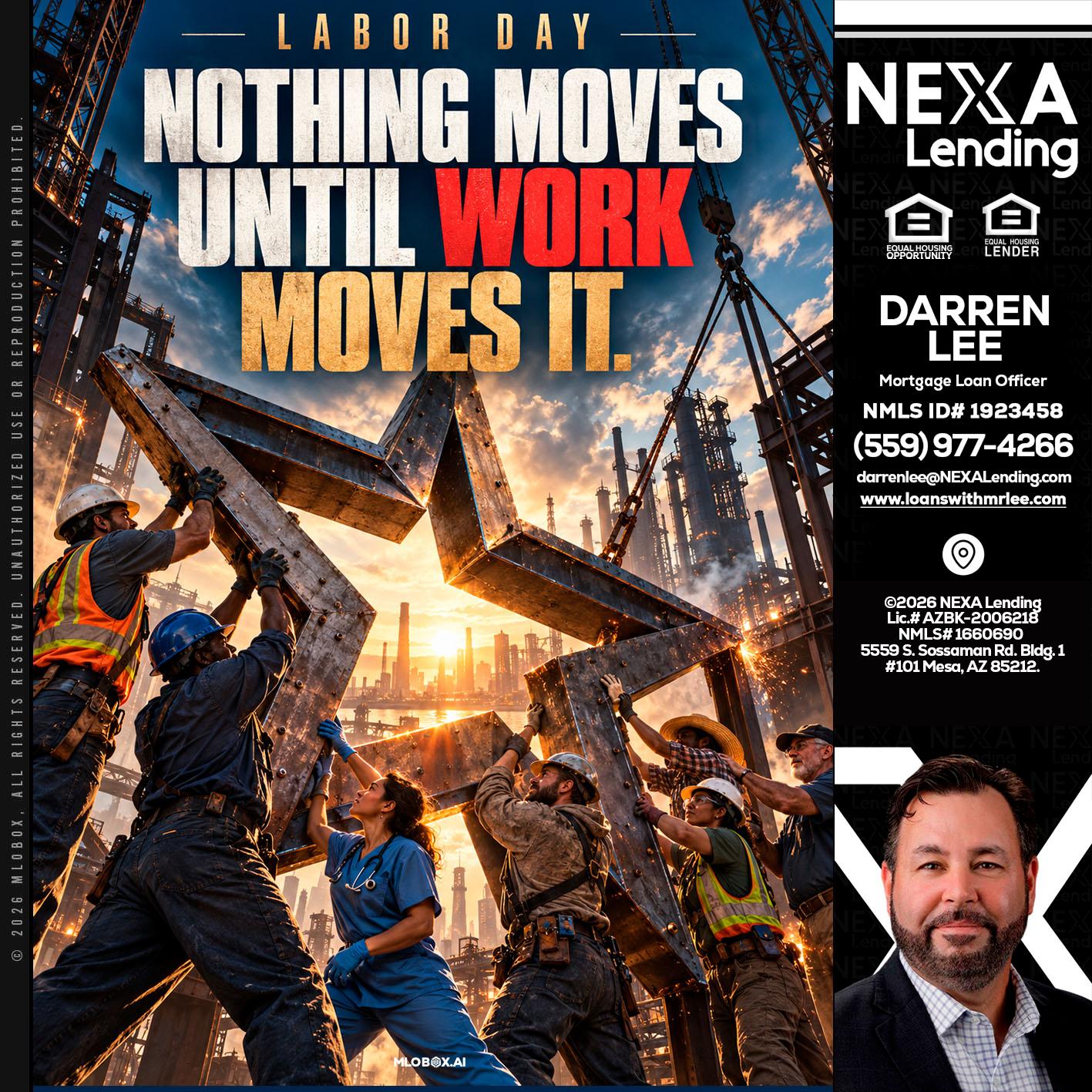 LABOR DAY - Darren Lee -Mortgage Loan Officer