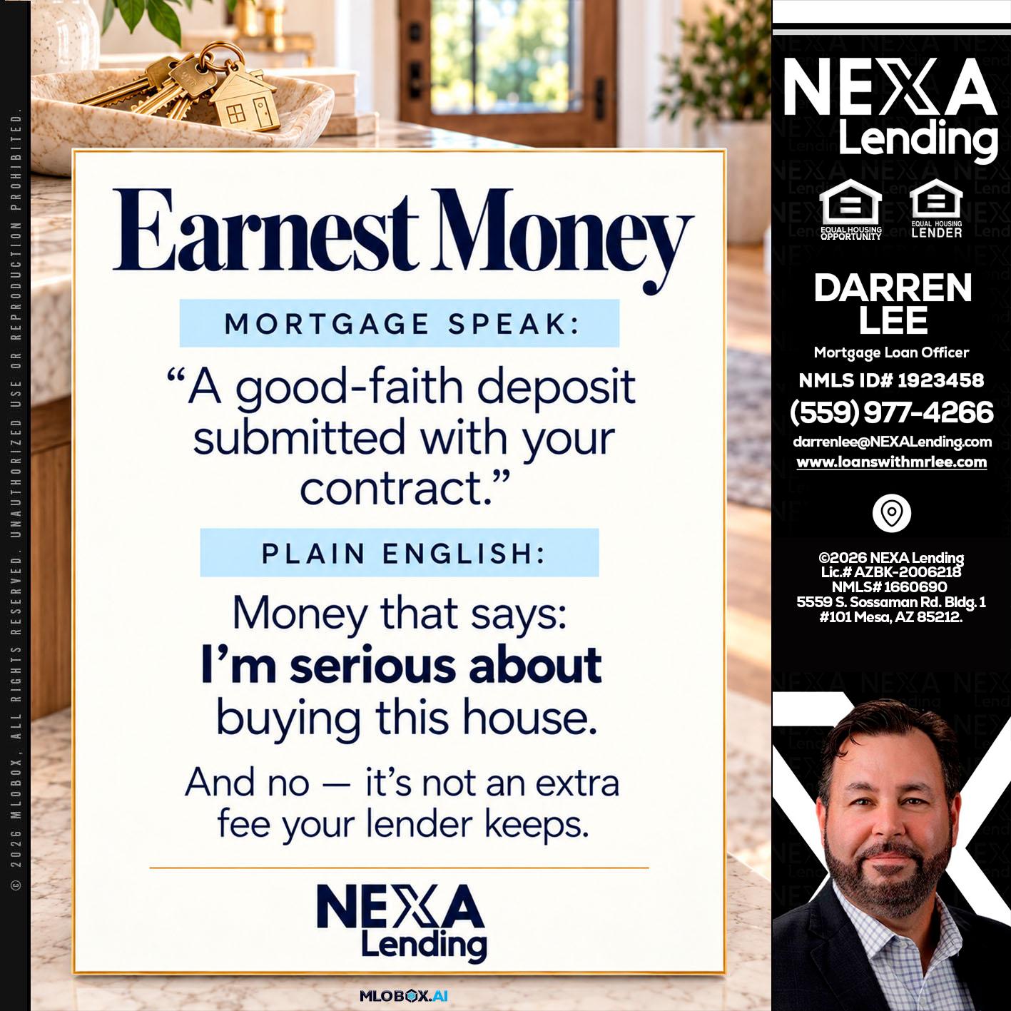 EARNEST MONEY - Darren Lee -Mortgage Loan Officer
